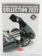 Kyosho Catalogo Kyosho Catalogue Diecast-resin  2021 - 35 Pagine - Pages /