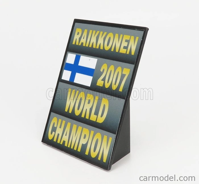Cartrix Accessories F1  World Champion Plate Pit Board - Ferrari F2007 N 6 Season 2007 Kimi Raikkonen 1:18 Šedá Černá Žlutá