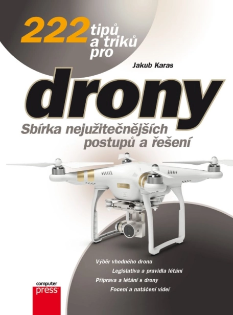 Kniha 222 tipů a triků pro drony