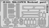 Ed49655 LEPTMiG-21PFM 1/48 Víkend